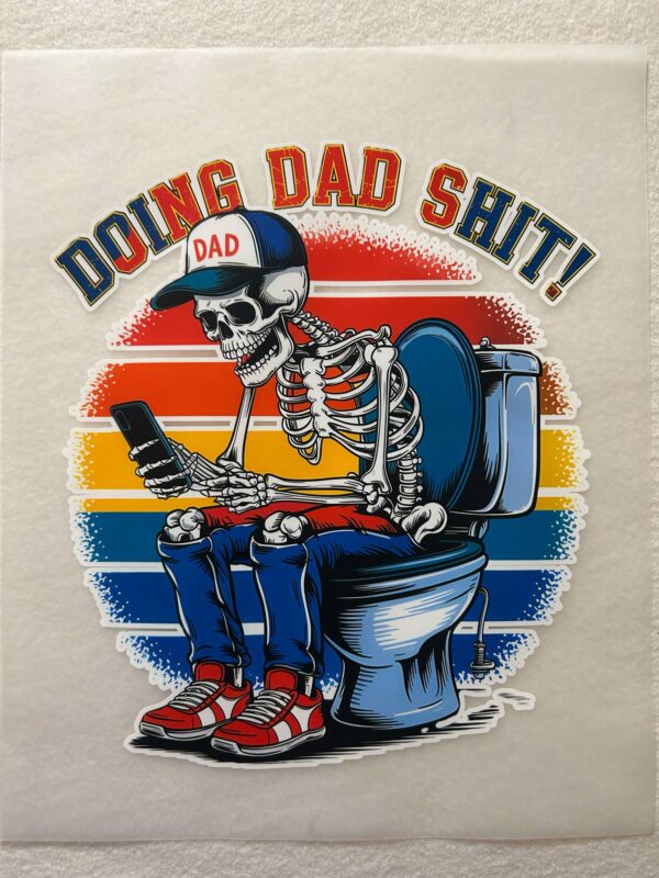 Doing Dad Shit